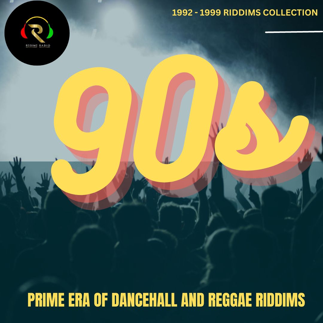 90s DANCEHALL & REGGAE RIDDIM PACK - PRIME ERA OF DANCEHALL - Regime Radio