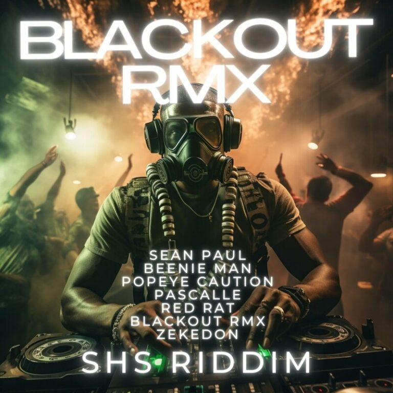 SHS RIDDIM - BLACKOUT REMIXES - FAST LIFE ENTERTAINMENT - Regime Radio