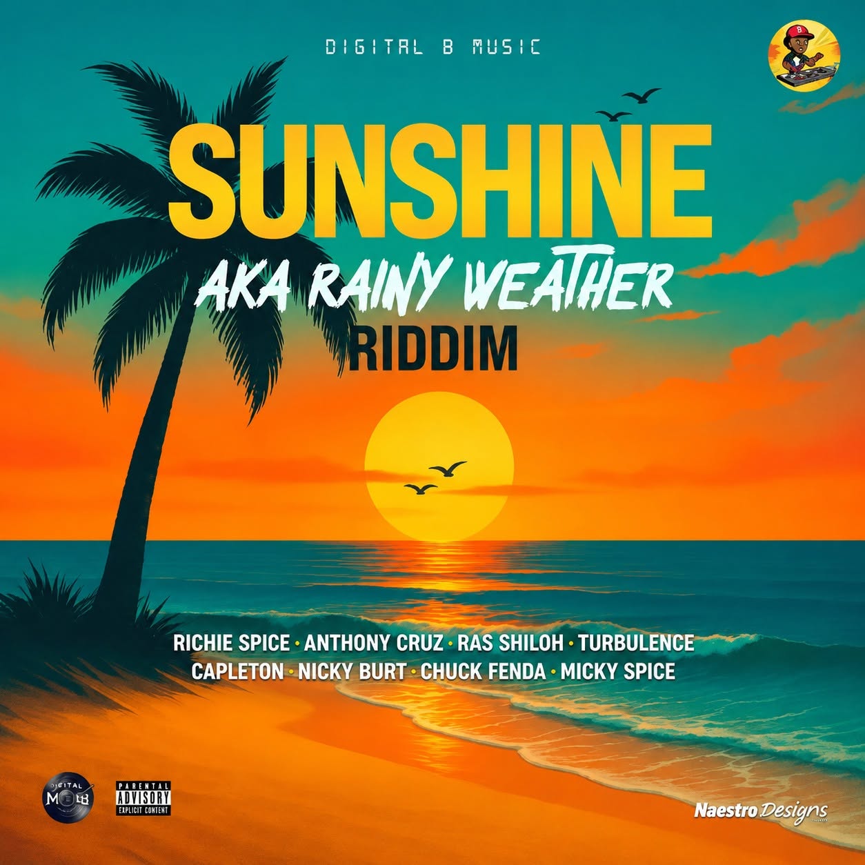 SUNSHINE RIDDIM - DIGITAL B MUSIC - Regime Radio